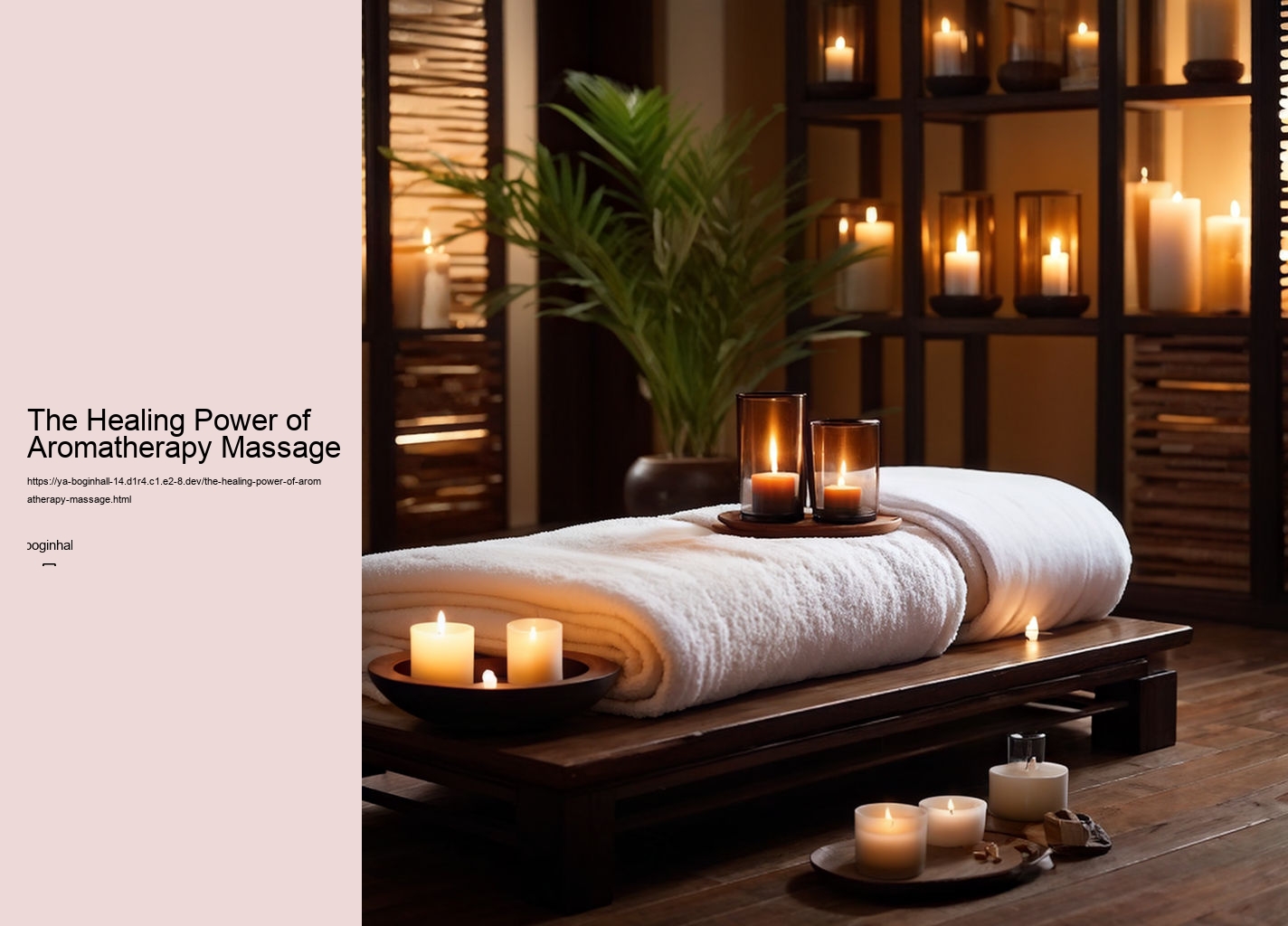 The Healing Power of Aromatherapy Massage