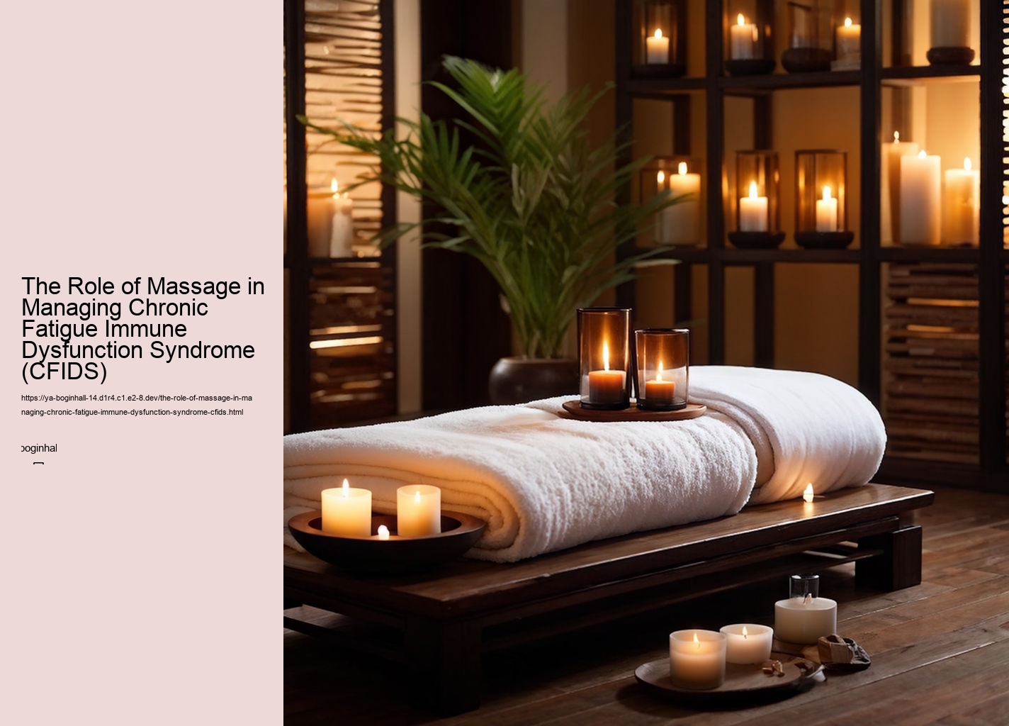 The Role of Massage in Managing Chronic Fatigue Immune Dysfunction Syndrome (CFIDS)